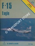 F-15 Eagle in detail & scale - versions A, B, C, D & E by KINZEY, Bert